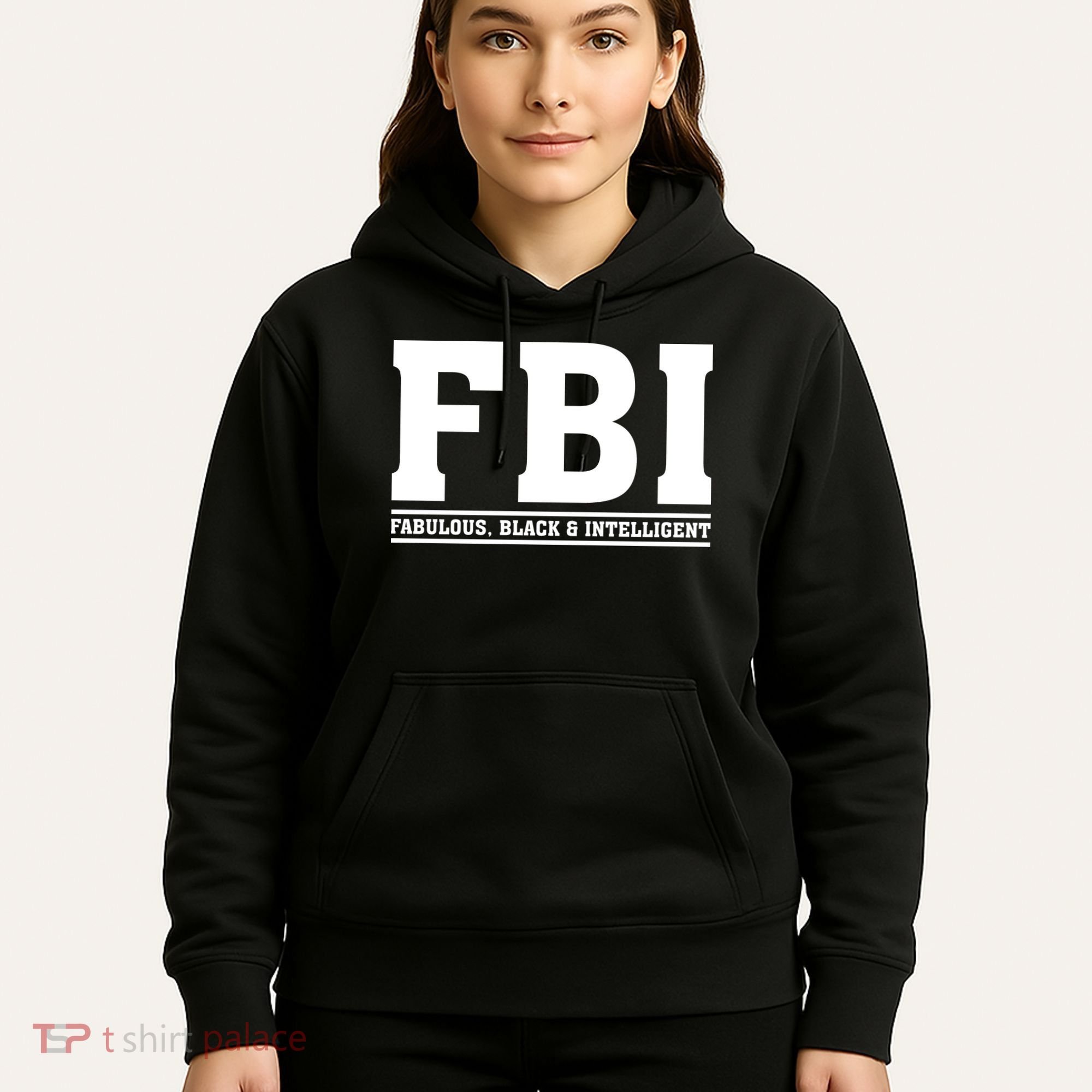 FBI Fabulous Black And Intelligent Hoodie