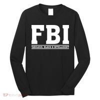 FBI Fabulous Black And Intelligent Long Sleeve Shirt thumb 0