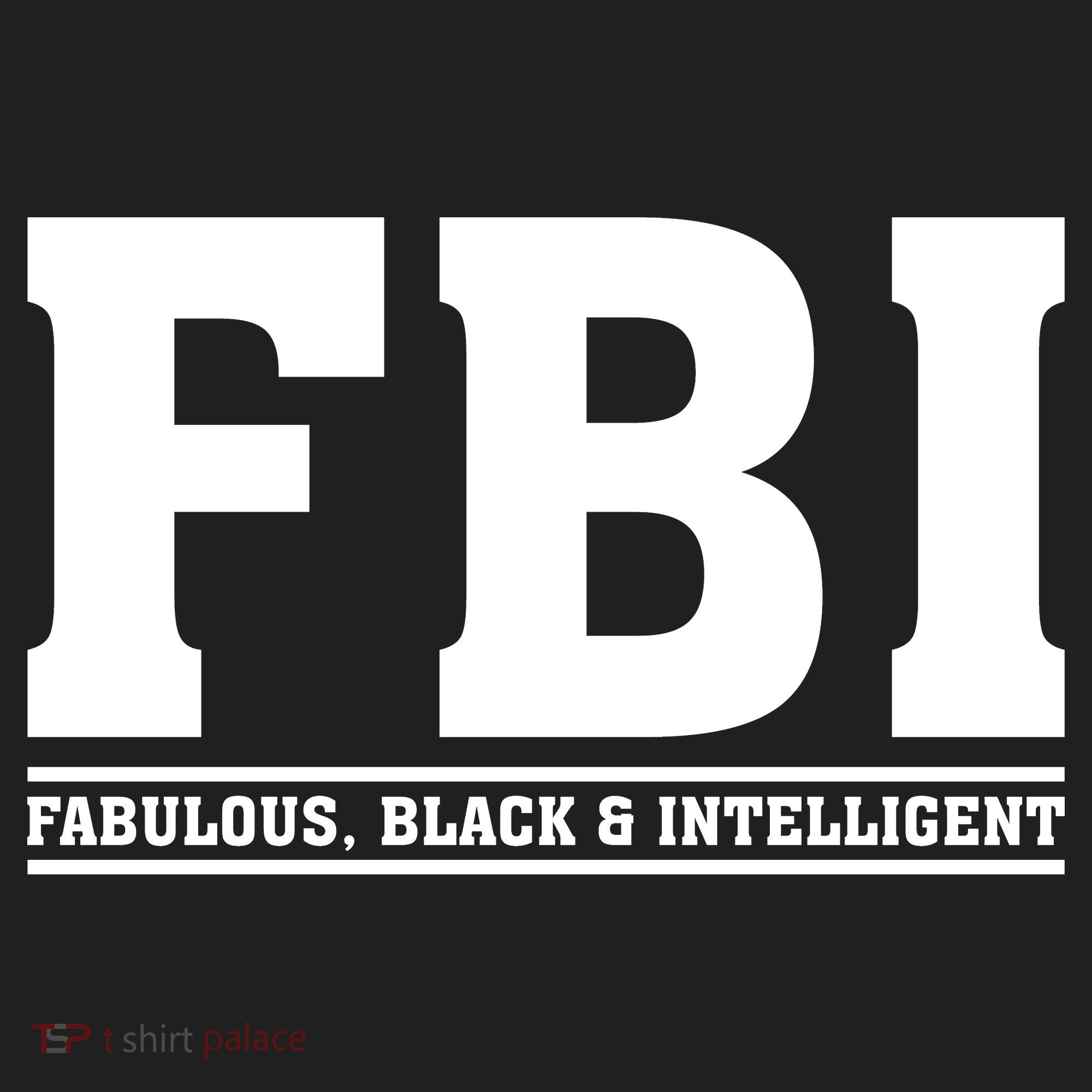 FBI Fabulous Black And Intelligent Tumbler