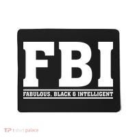 FBI Fabulous Black And Intelligent Mousepad thumb 0