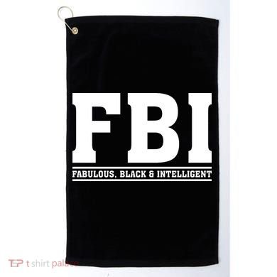 FBI Fabulous Black And Intelligent Golf Towel