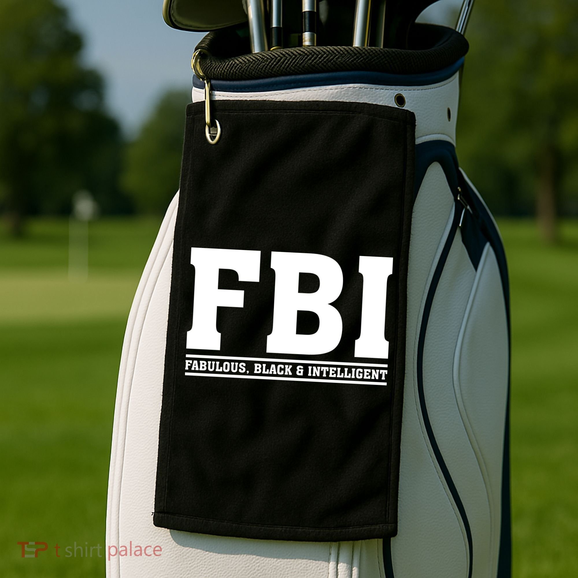 FBI Fabulous Black And Intelligent Golf Towel