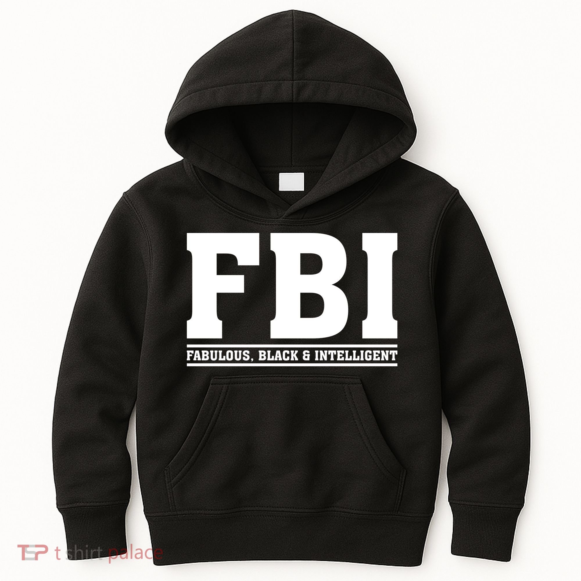 FBI Fabulous Black And Intelligent Kids Hoodie