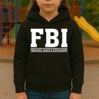 FBI Fabulous Black And Intelligent Kids Hoodie thumb 3