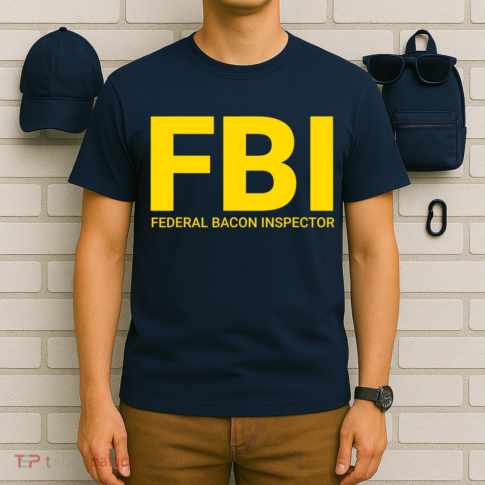 FBI Federal Bacon Inspector Funny Bacon T-Shirt