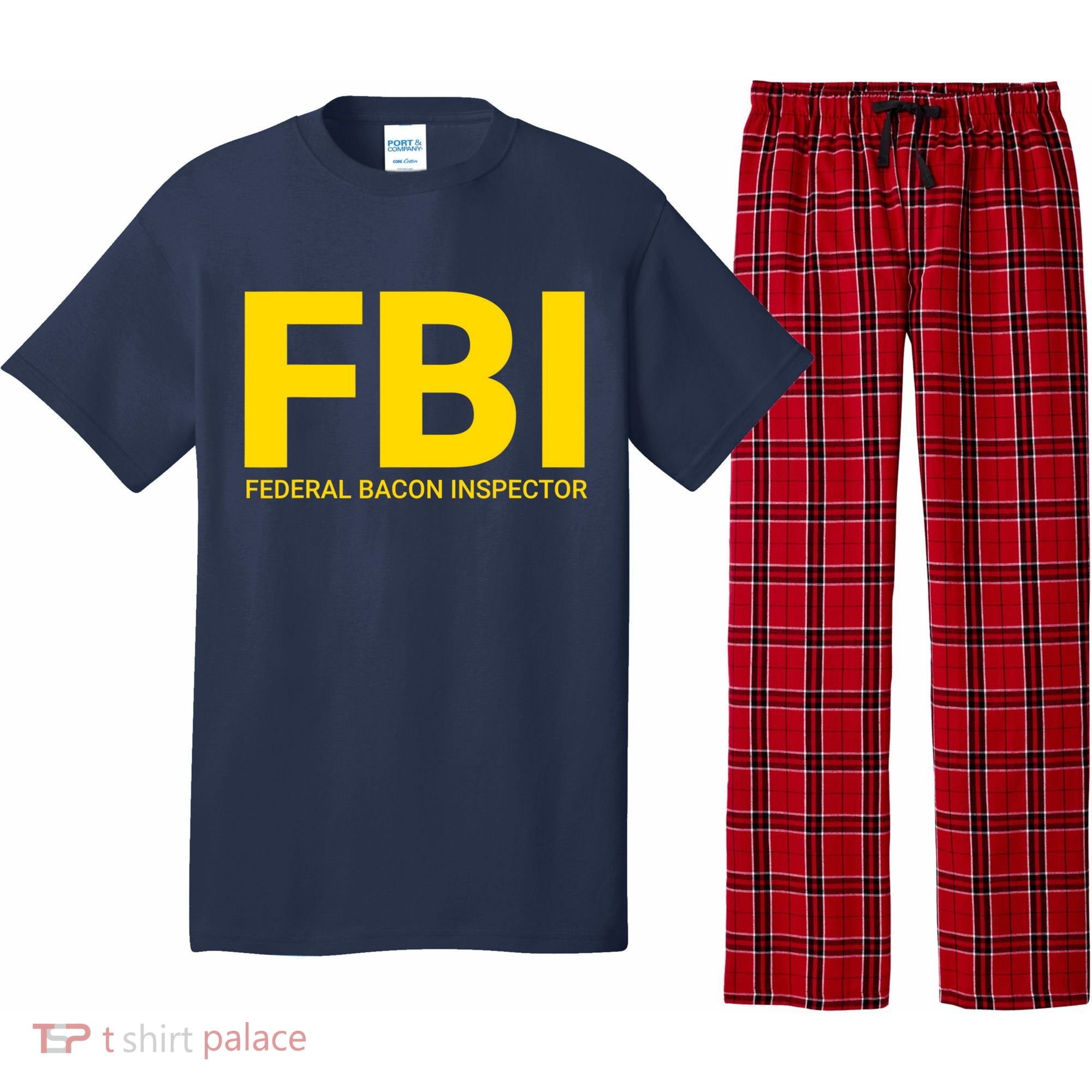 FBI Federal Bacon Inspector Funny Bacon Pajama Set