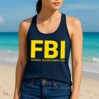 FBI Federal Bacon Inspector Funny Bacon Women's Tank Top thumb 2