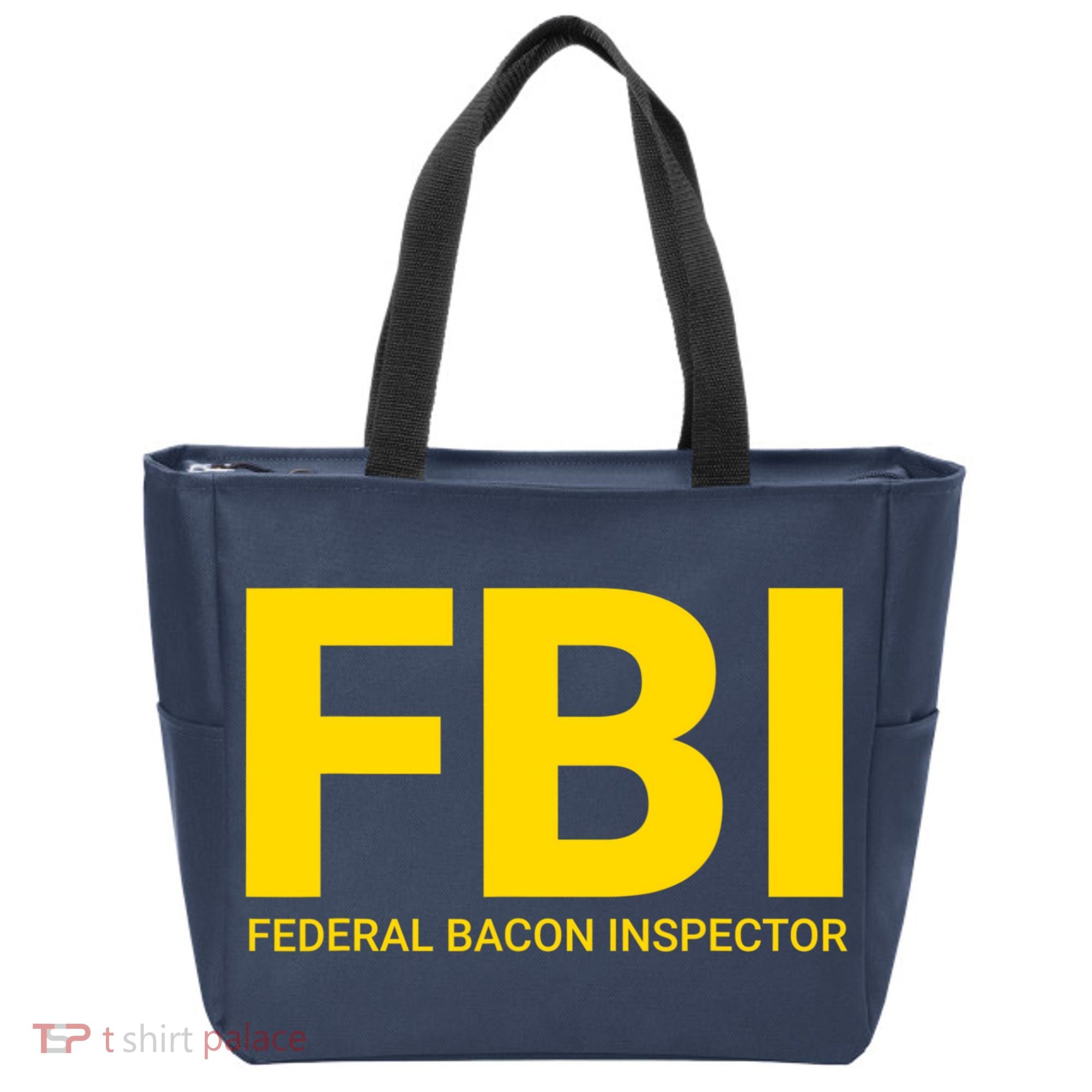 FBI Federal Bacon Inspector Funny Bacon Tote Bag
