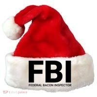 FBI Federal Bacon Inspector Funny Bacon Santa Hat thumb 0