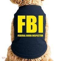 FBI Federal Boob Inspector Funny Saying Dad Joke Doggie Tank thumb 0