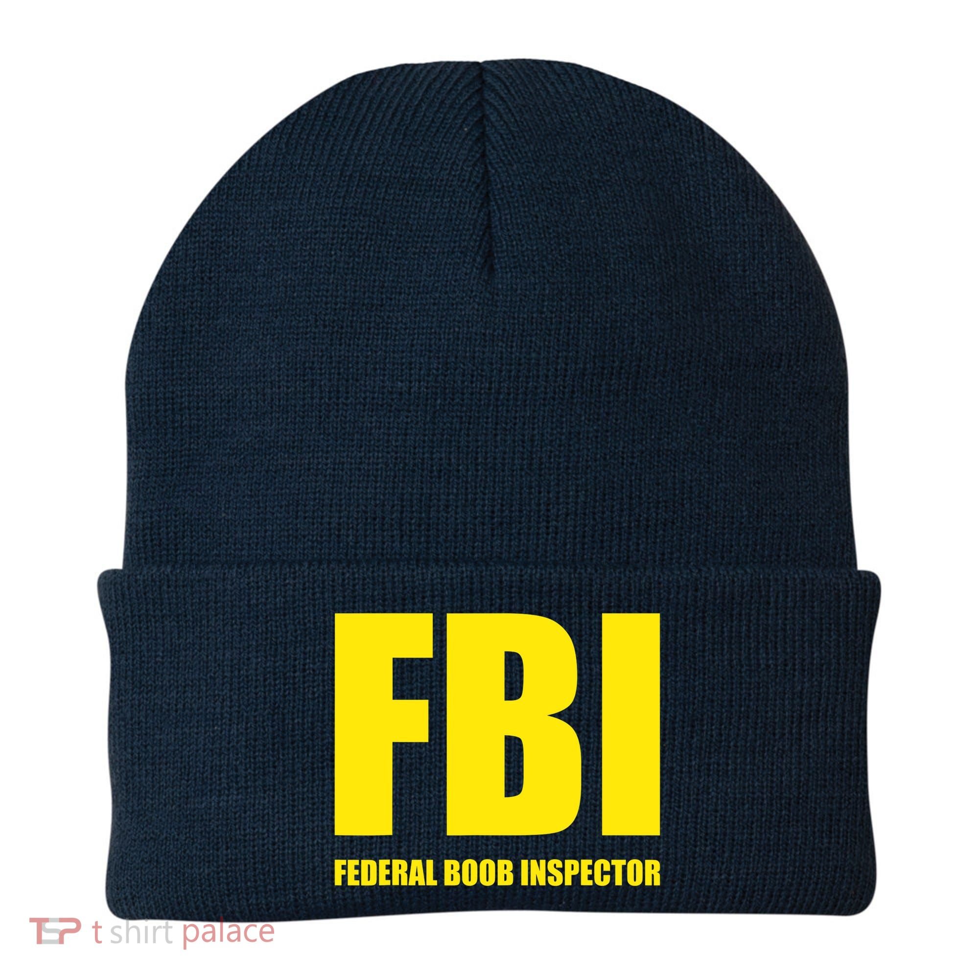 FBI Federal Boob Inspector Funny Saying Dad Joke Beanie