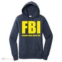 FBI Federal Boob Inspector Funny Saying Dad Joke Women's Hoodie thumb 0