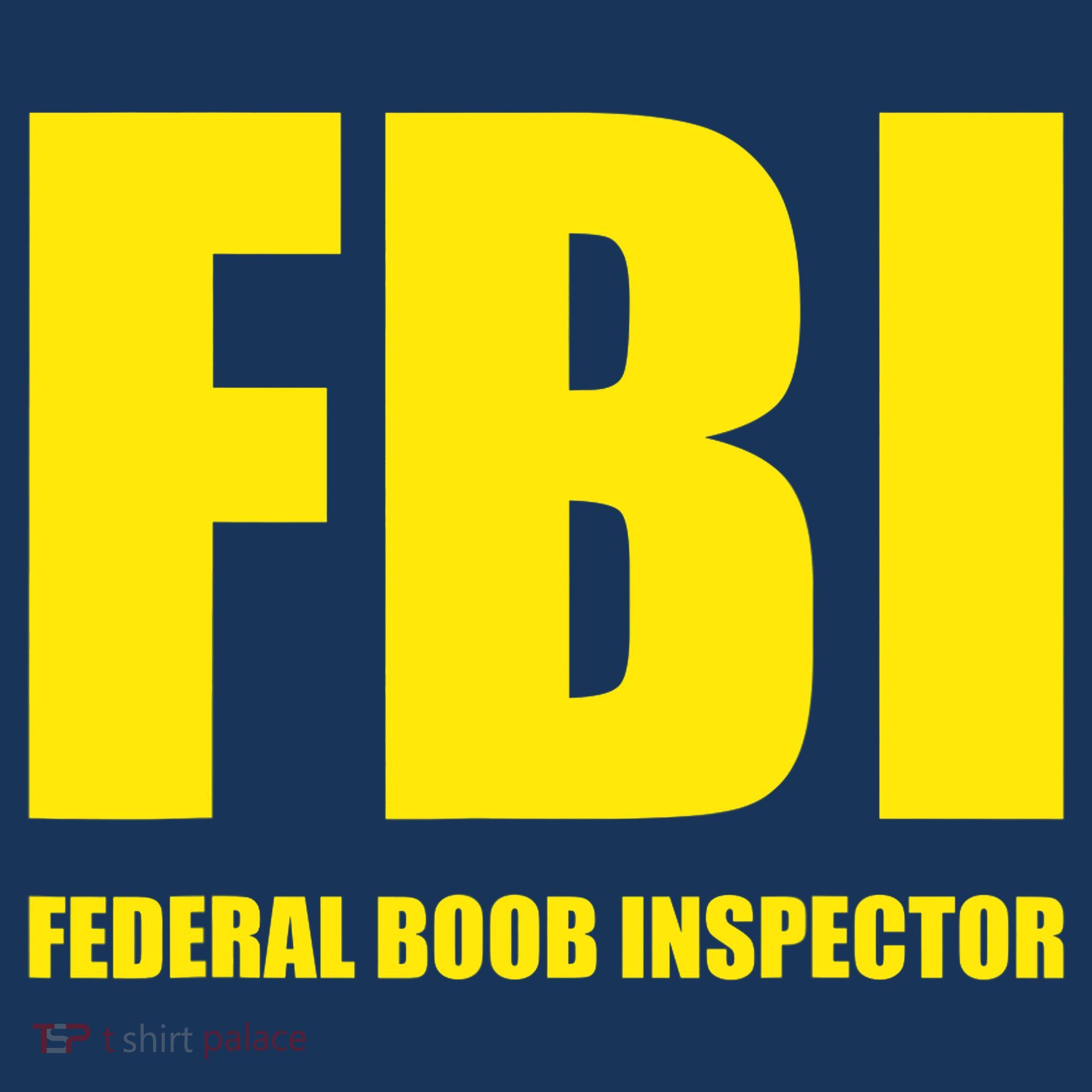 FBI Federal Boob Inspector Funny Saying Dad Joke Baby Bodysuit