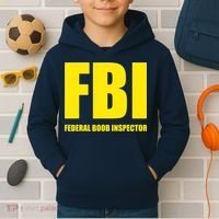 FBI Federal Boob Inspector Funny Saying Dad Joke Kids Hoodie thumb 2