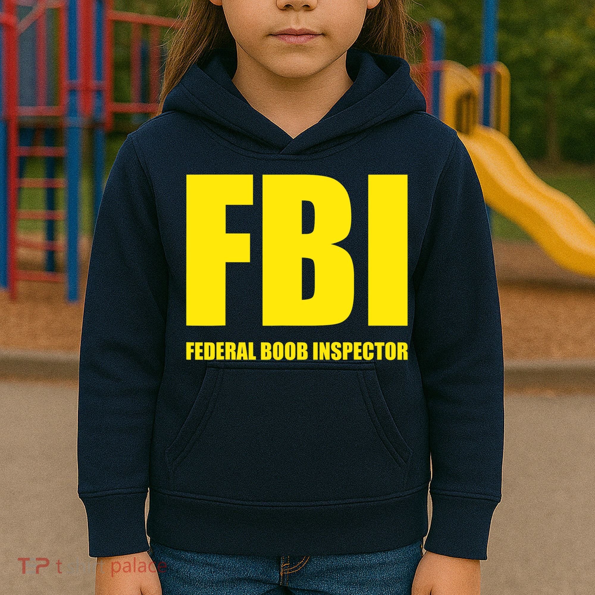 FBI Federal Boob Inspector Funny Saying Dad Joke Kids Hoodie