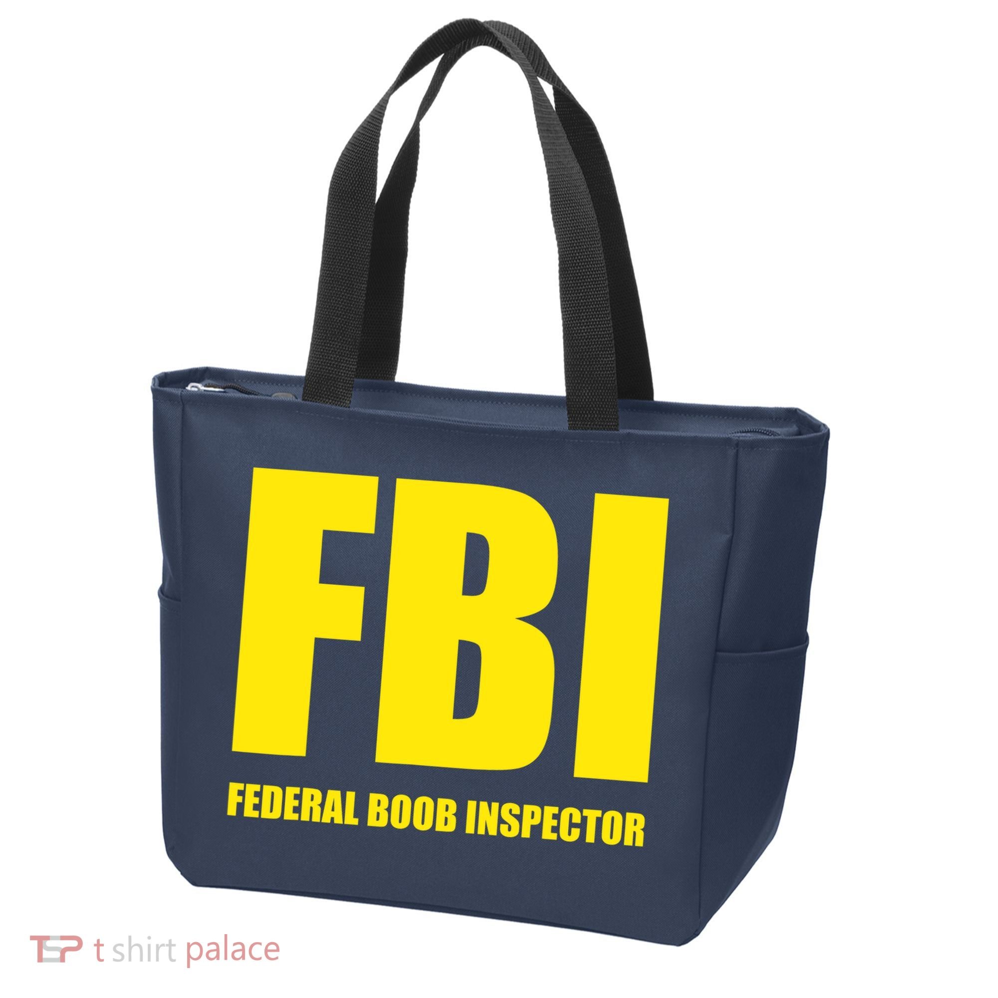 FBI Federal Boob Inspector Funny Saying Dad Joke Tote Bag