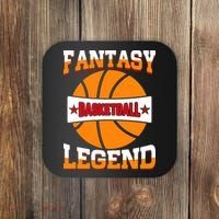 Funny Fantasy Basketball Legend For Bball Fan Coaster thumb 0