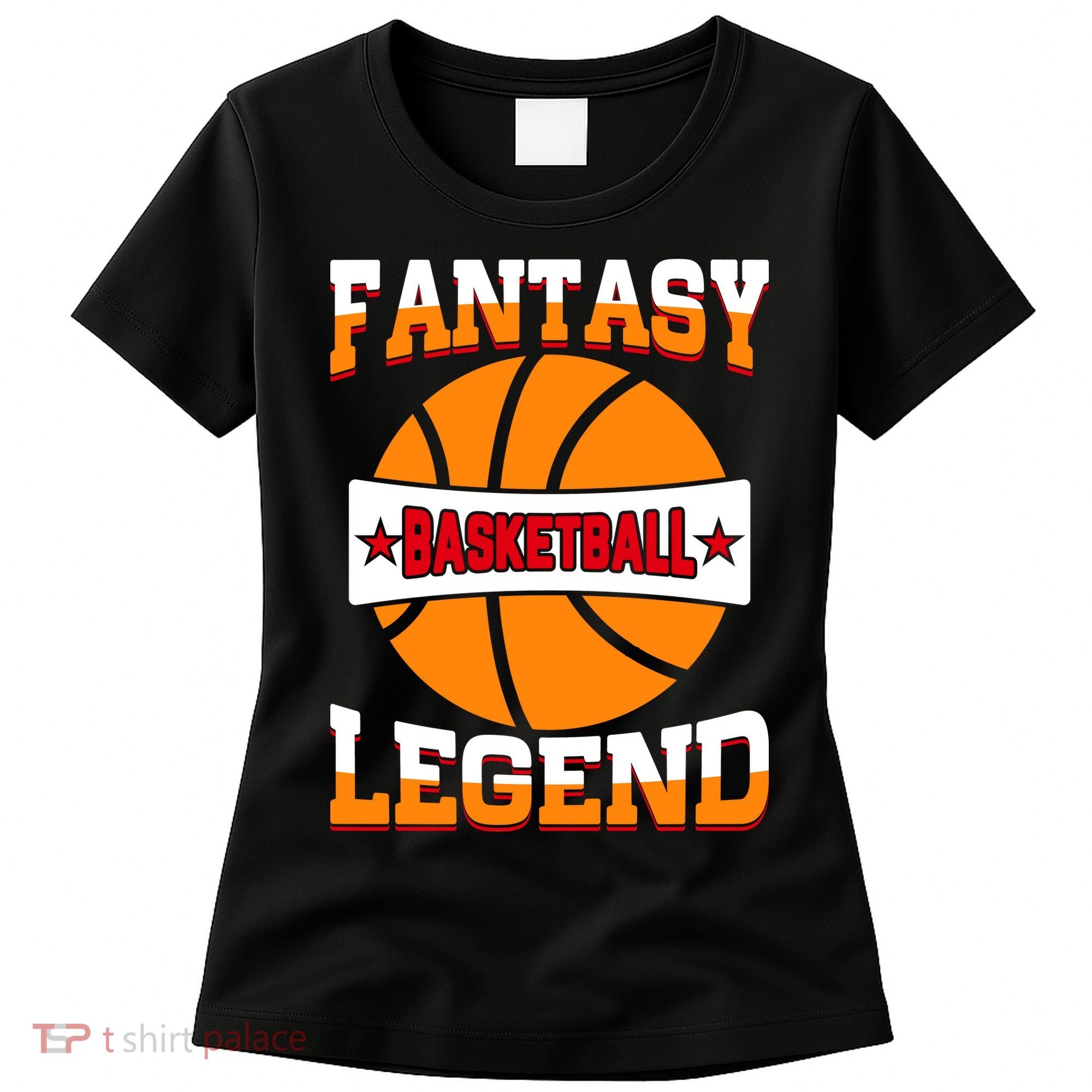 Funny Fantasy Basketball Legend For Bball Fan Women's T-Shirt