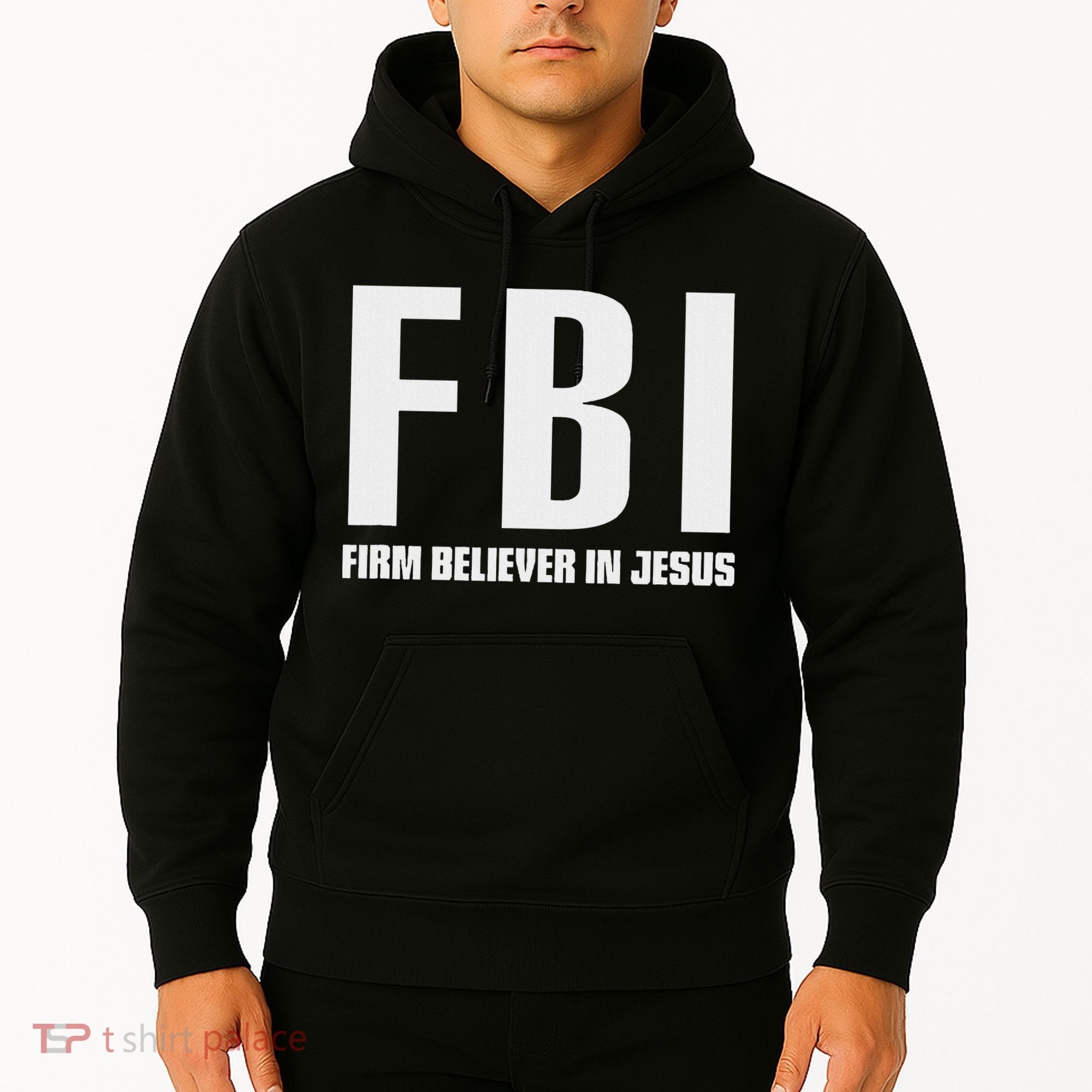 Fbi Firm Believer In Jesus Hoodie