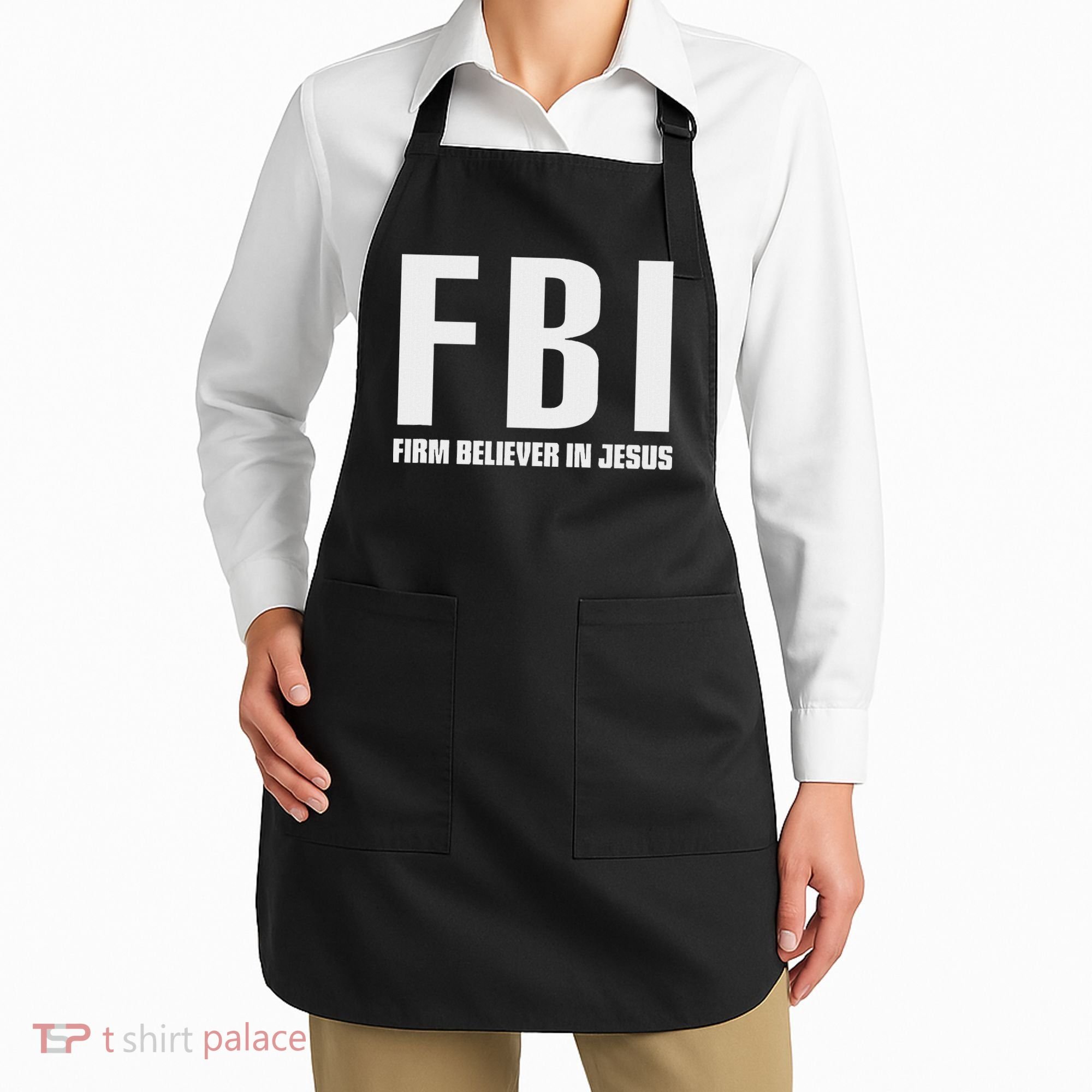 Fbi Firm Believer In Jesus Apron