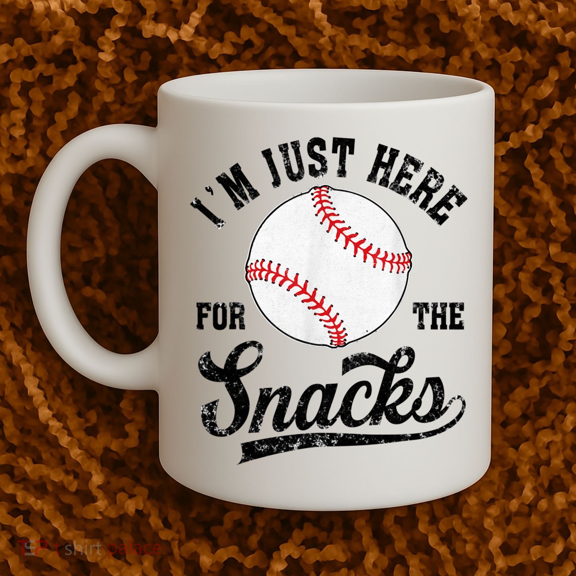 Funny Fantasy Baseball League I’m Just Here For The Snacks Coffee Mug
