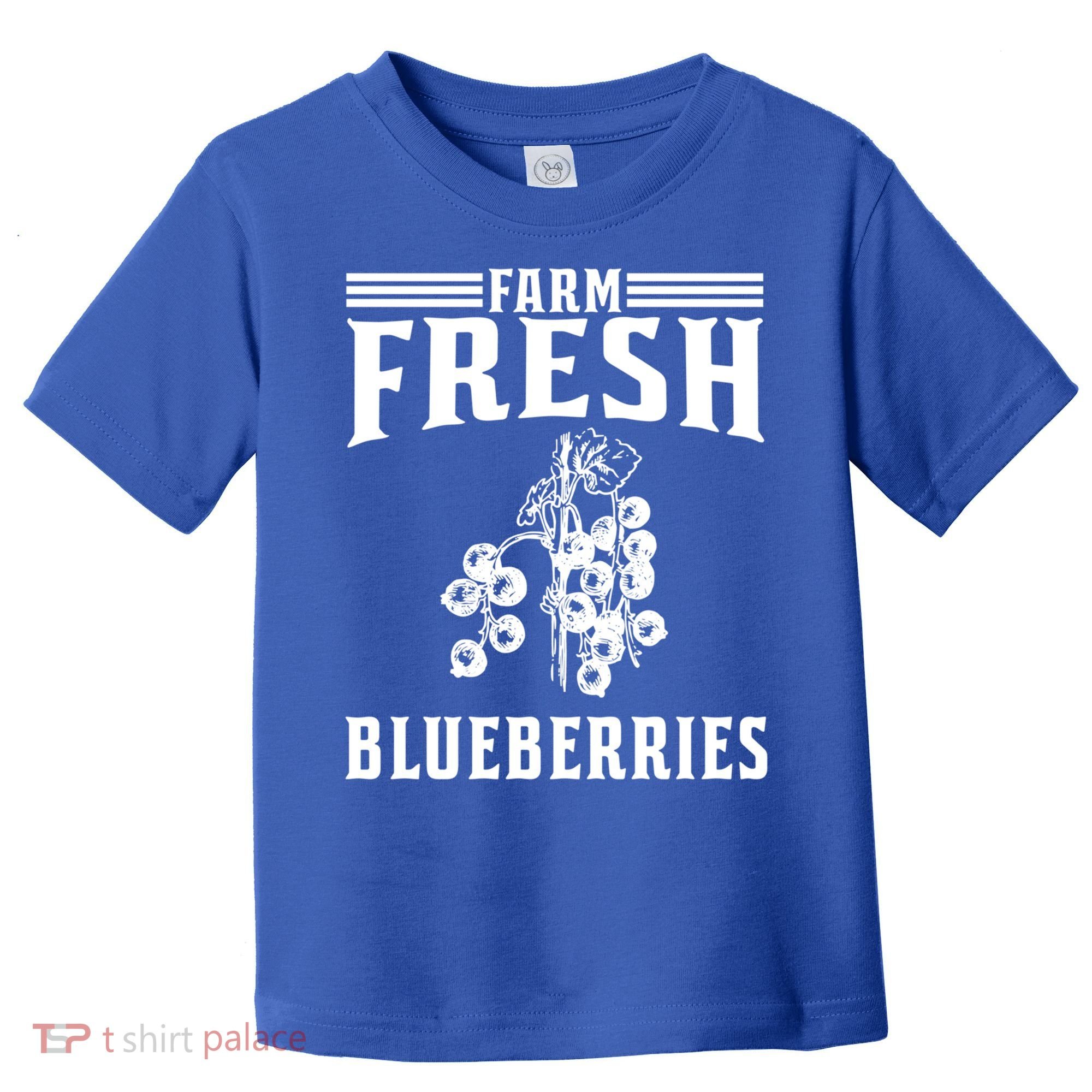 Farm Fresh Blueberries Gift Blueberry Farmer Gift Toddler T-Shirt