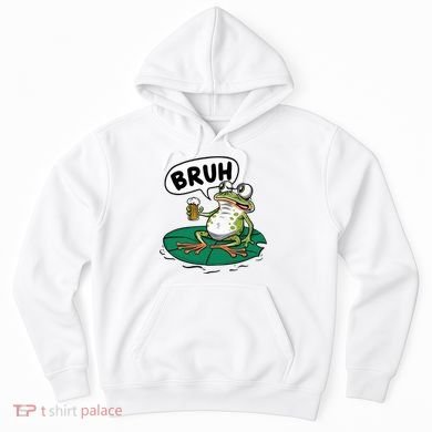 Funny Frog Bruh .. Hoodie