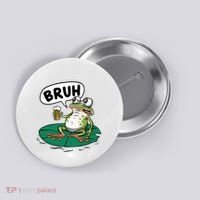 Funny Frog Bruh .. Button thumb 0