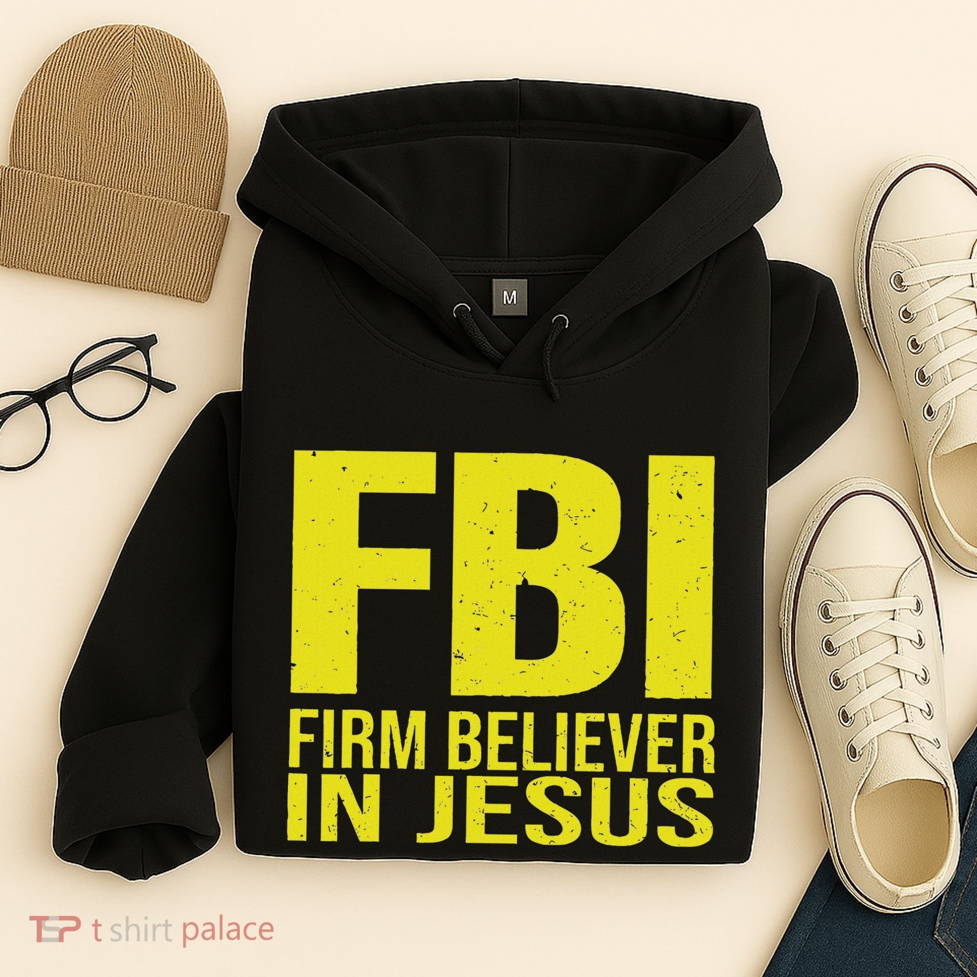 Fbi Firm Believer In Jesus 2025 Hoodie