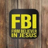 Fbi Firm Believer In Jesus 2025 Coaster thumb 0