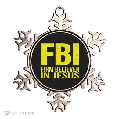 Fbi Firm Believer In Jesus 2025 Ornament