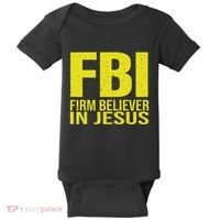 Fbi Firm Believer In Jesus 2025 Baby Bodysuit thumb 0