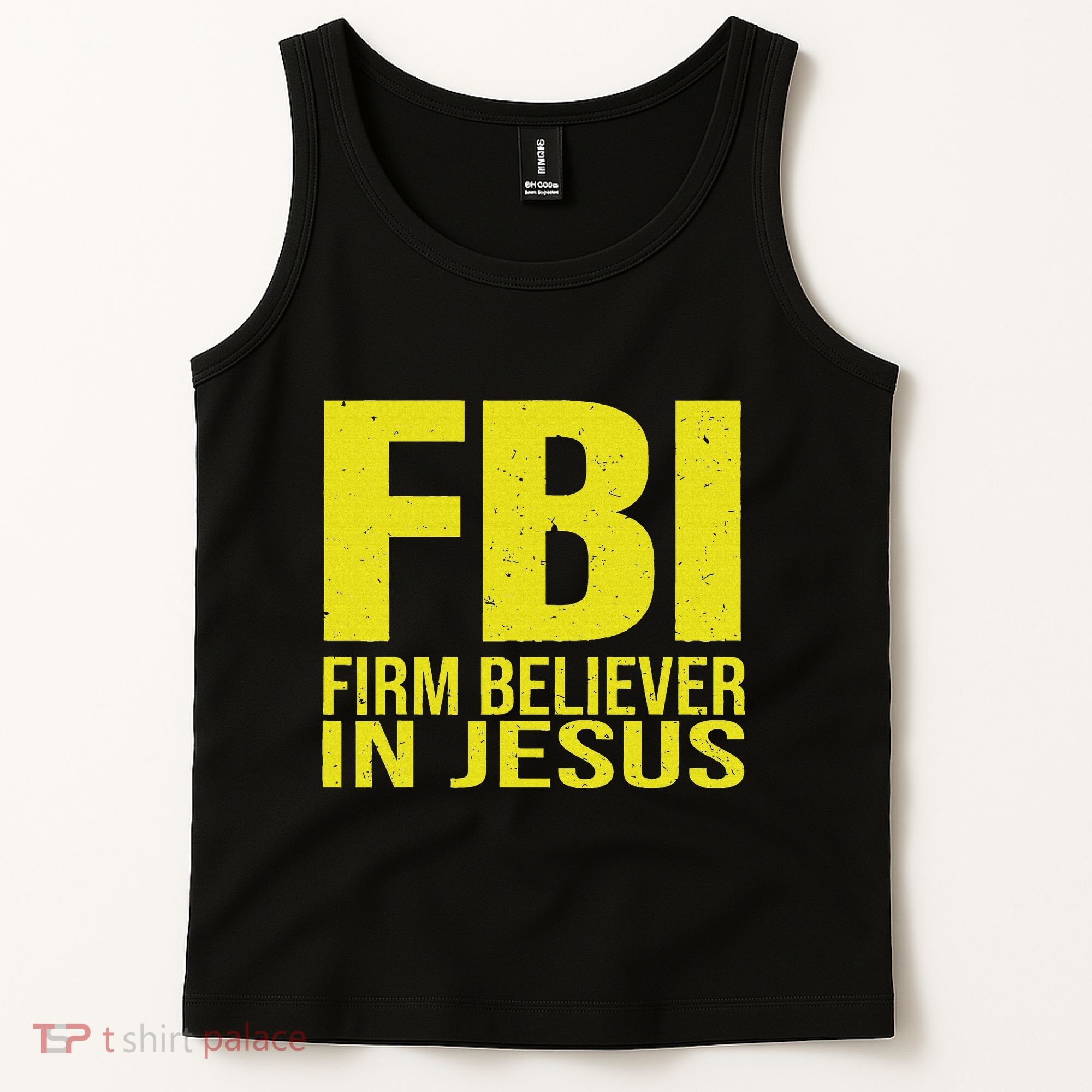 Fbi Firm Believer In Jesus 2025 Tank Top