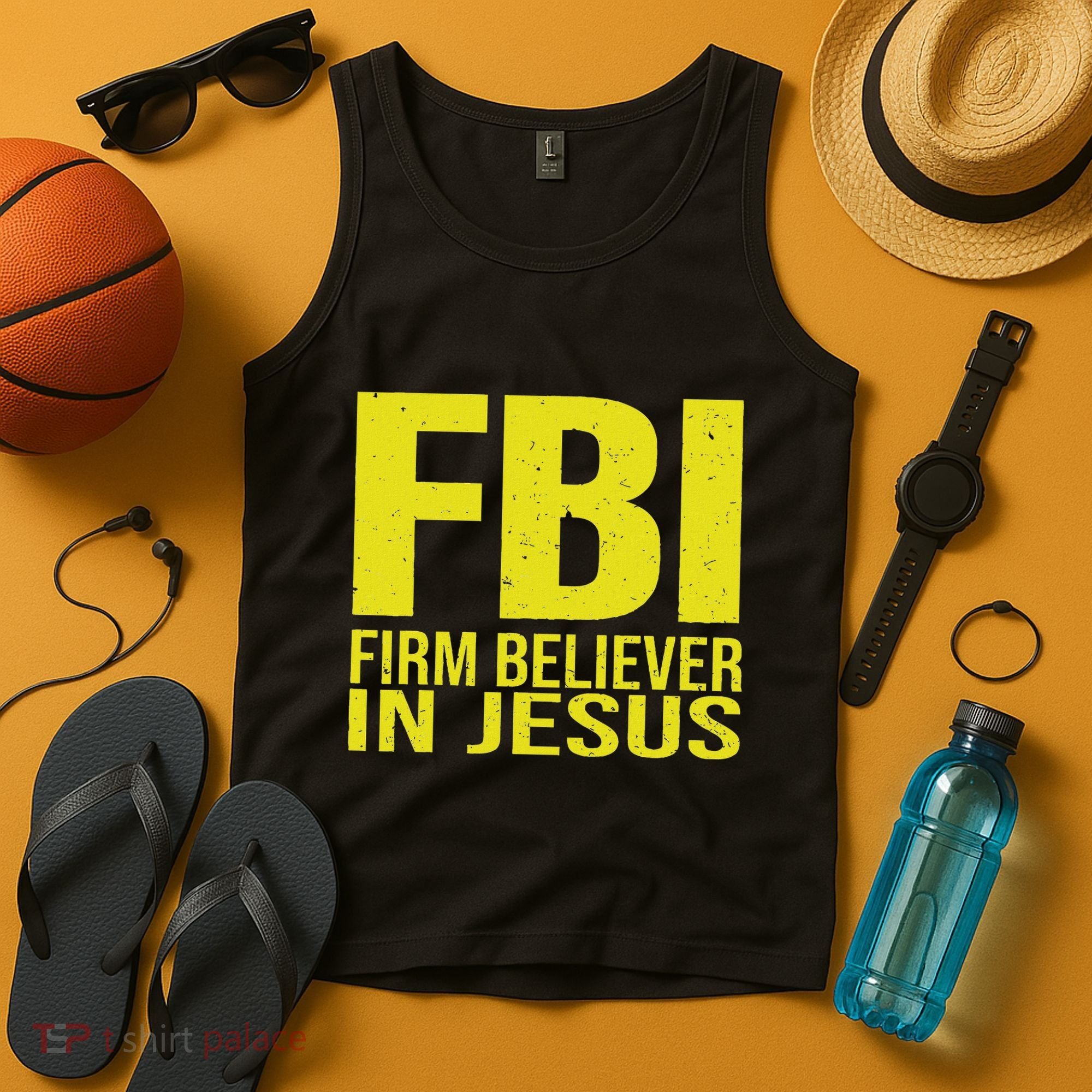 Fbi Firm Believer In Jesus 2025 Tank Top