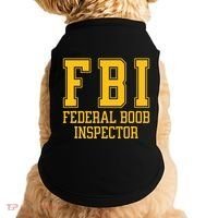 Fbi Federal Boob Inspector Funny Saying Fathers Doggie Tank thumb 0