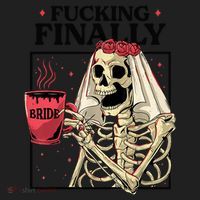 Fucking Finally Bride Or Die Death Do Us Bachelorette Party Women's Sweatshirt thumb 2
