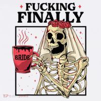 Fucking Finally Bride Or Die Death Do Us Bachelorette Party Hoodie thumb 2