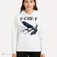 F-Caw-F Funny Black Bird Black Crow Hoodie thumb 5