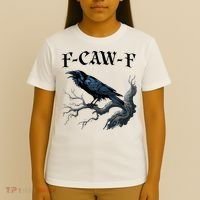 F-Caw-F Funny Black Bird Black Crow T-Shirt thumb 4
