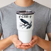 F-Caw-F Funny Black Bird Black Crow Tumbler thumb 2