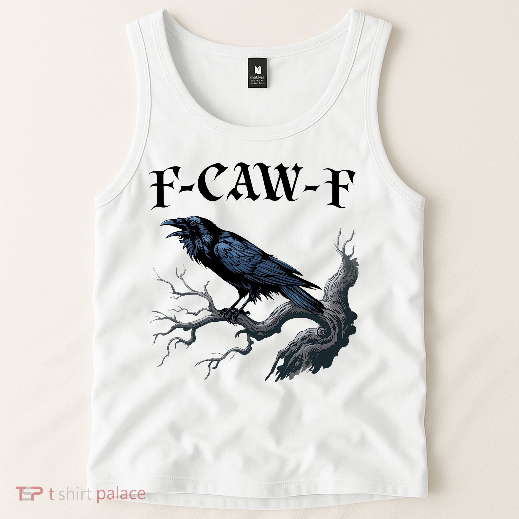 F-Caw-F Funny Black Bird Black Crow Tank Top
