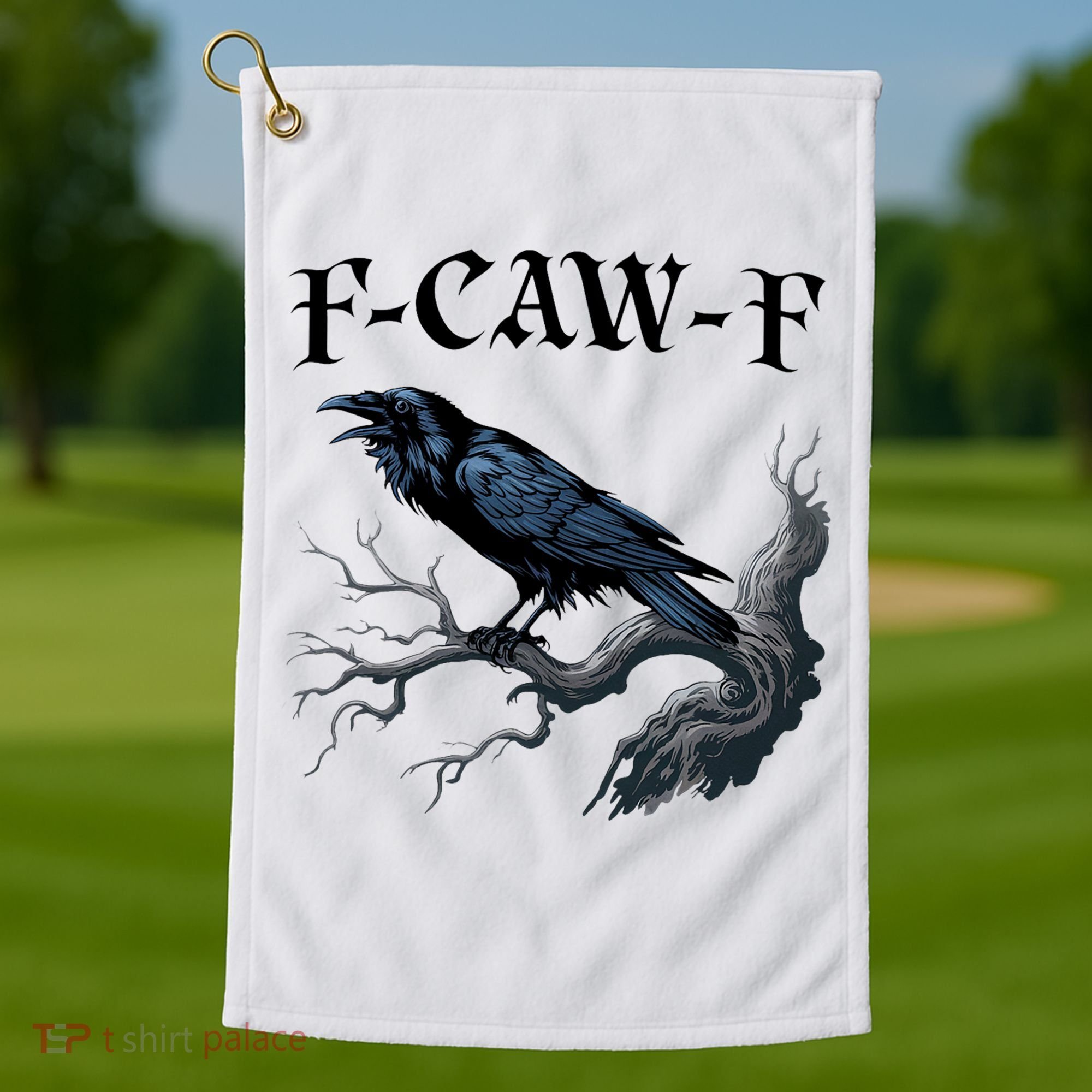 F-Caw-F Funny Black Bird Black Crow Golf Towel