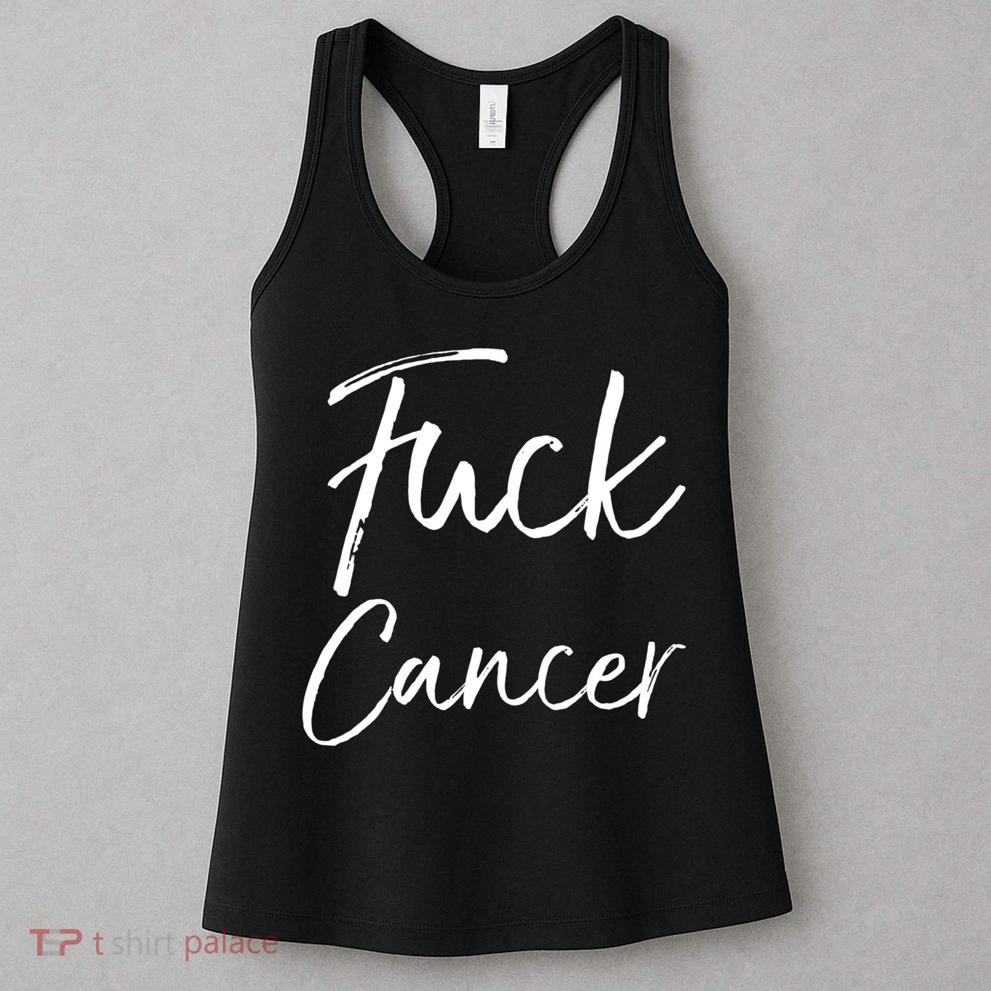 Funny Fuck Cancer Apparel Quote Accessories Gift Fuck Cancer Gift Women's Tank Top