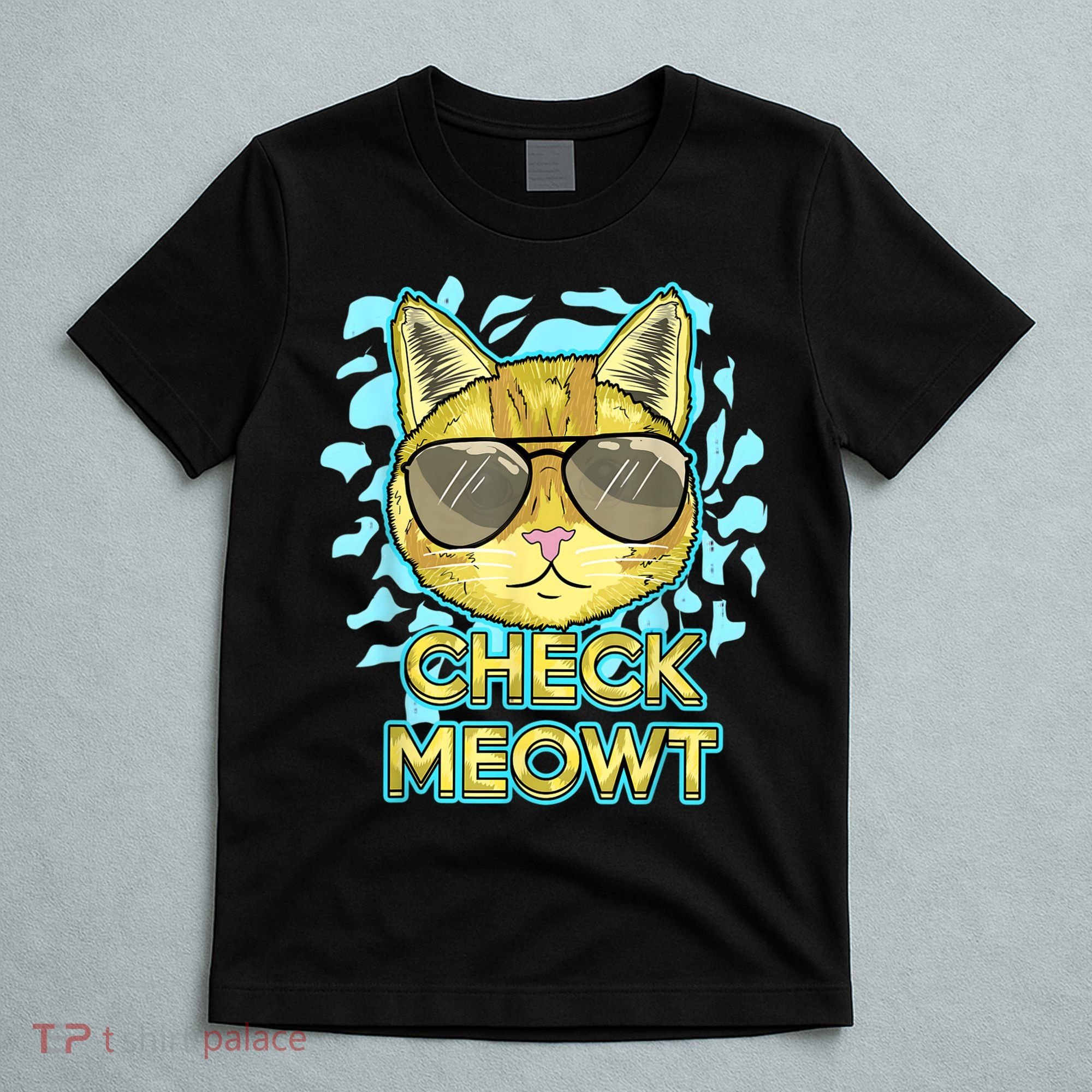 Funny Flirty Cat Pun Humor Cool Kitten Love Check Meowt T-Shirt