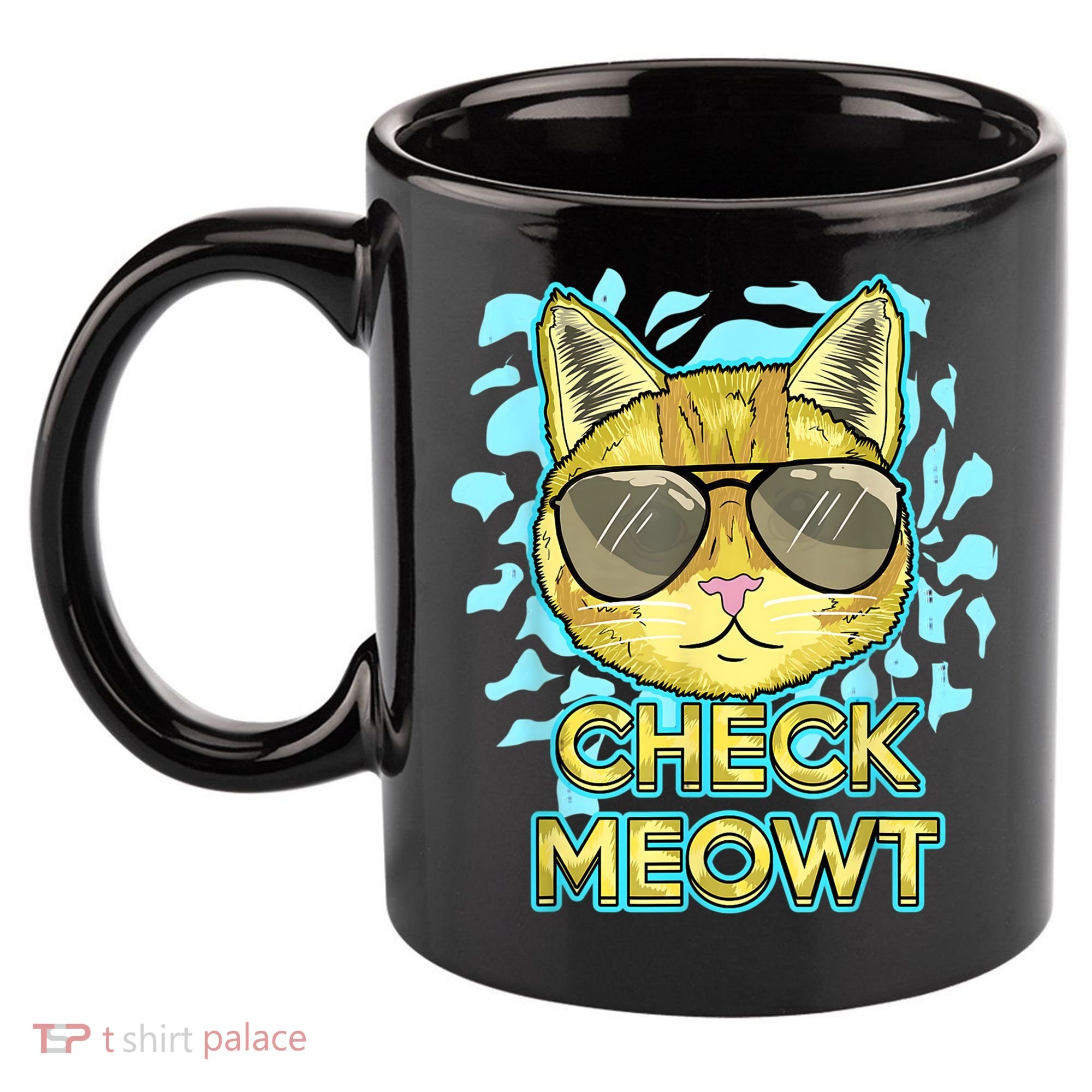 Funny Flirty Cat Pun Humor Cool Kitten Love Check Meowt 11oz C Handle Ceramic Mug