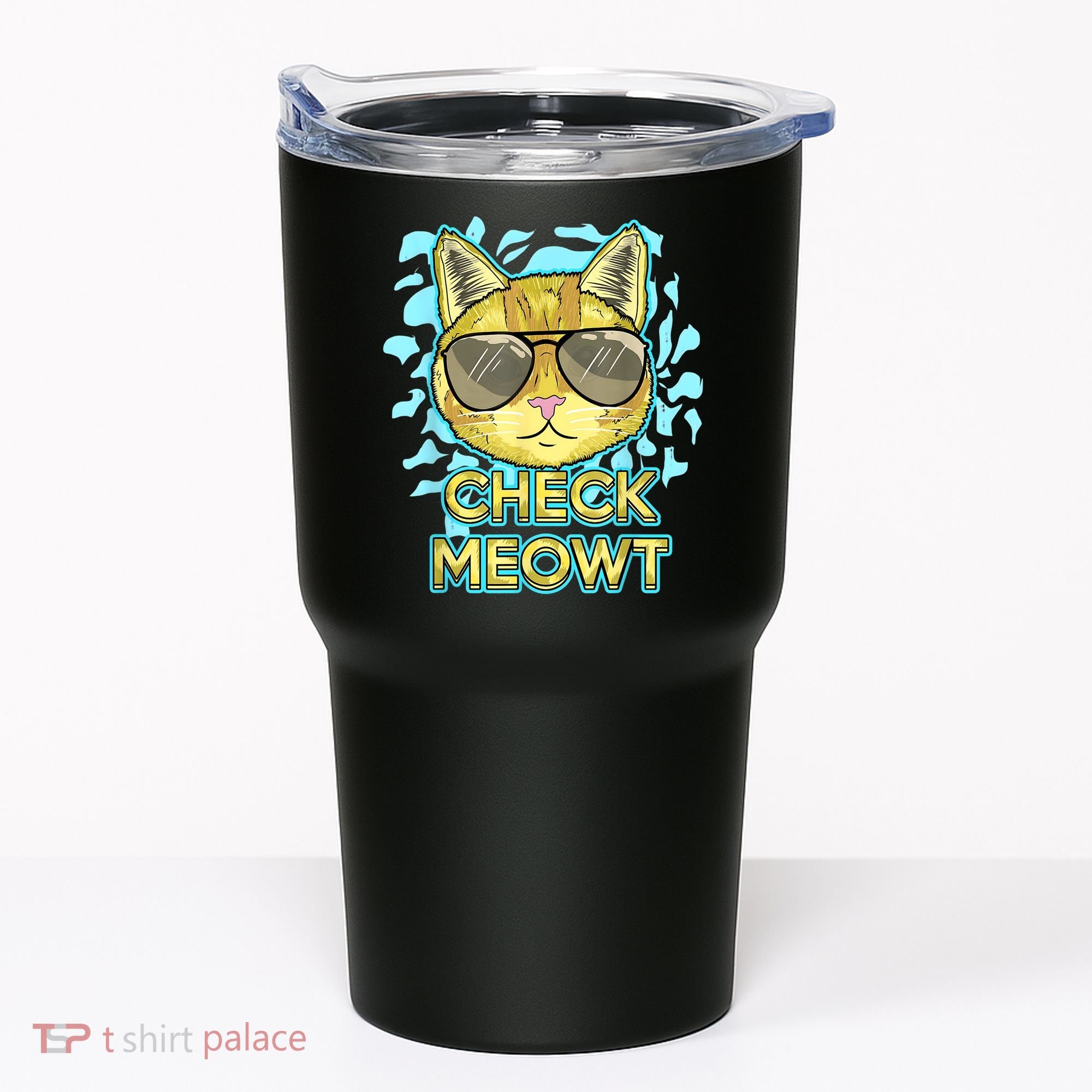 Funny Flirty Cat Pun Humor Cool Kitten Love Check Meowt Tumbler
