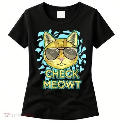 Funny Flirty Cat Pun Humor Cool Kitten Love Check Meowt Women's T-Shirt