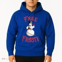 Frees Frostys Christmas with The kranks Christmas  Hoodie thumb 2