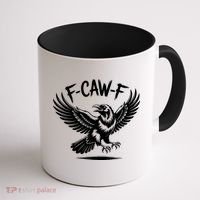 F-caw-F Coffee Mug thumb 1