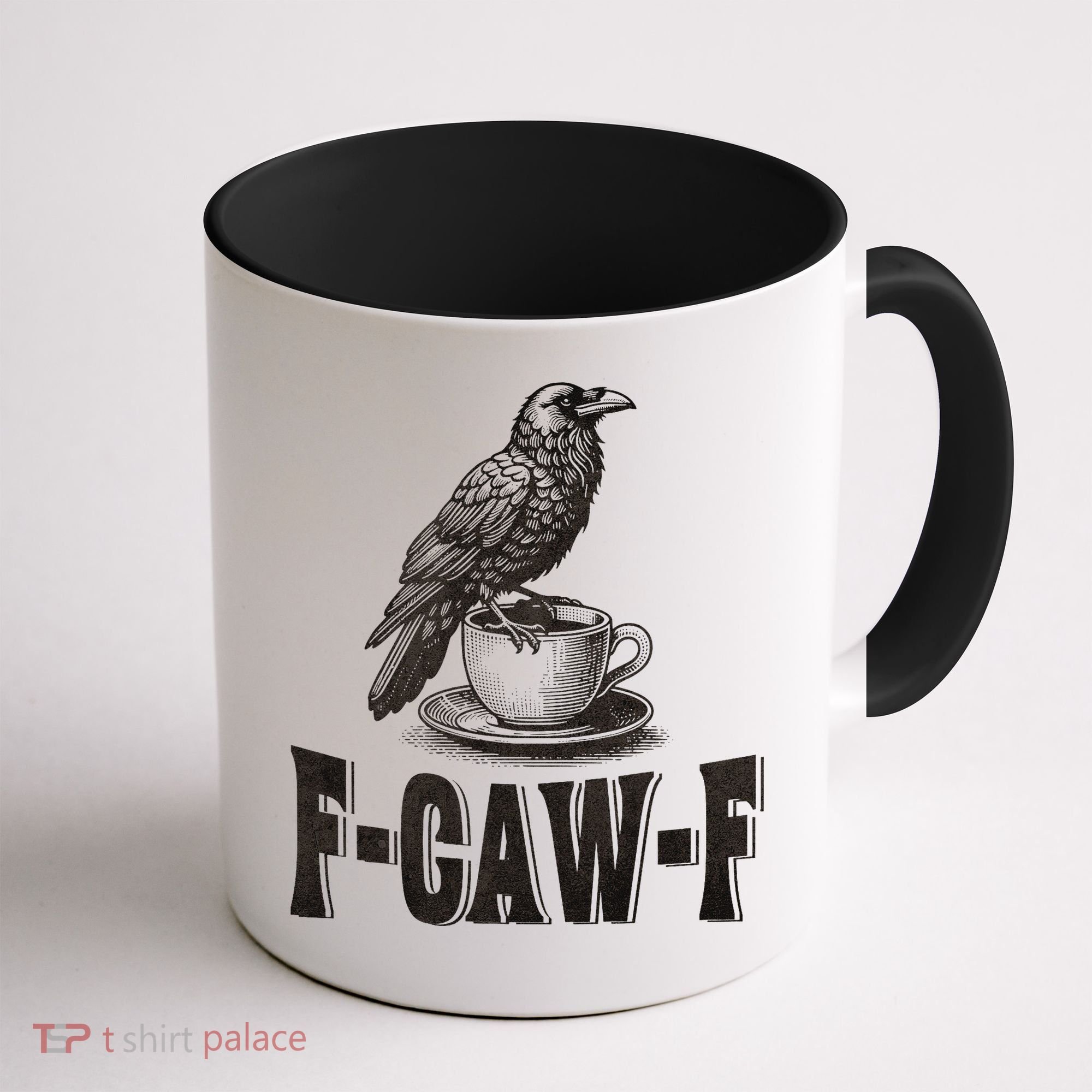 Funny F-CAW-F Crow Coffee Humor Graphic Gift Coffee Mug